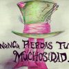 "LA MUCHOSIDAD" de Alicia en el país de las maravillas